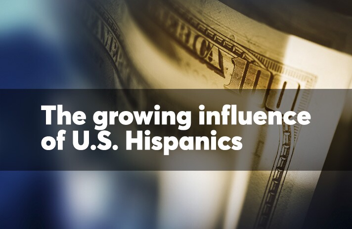 The growing influence of U.S. Hispanics