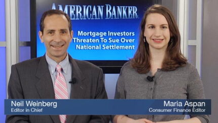 Thumbnail for Video: Mortgage Investors Threaten to Sue Over National Settlement
