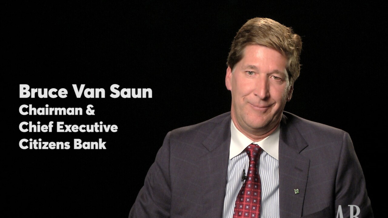 Bruce Van Saun, Chairman and CEO of Citizens Bank.