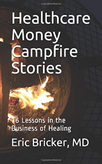 Healthcare Money Campfire Stories