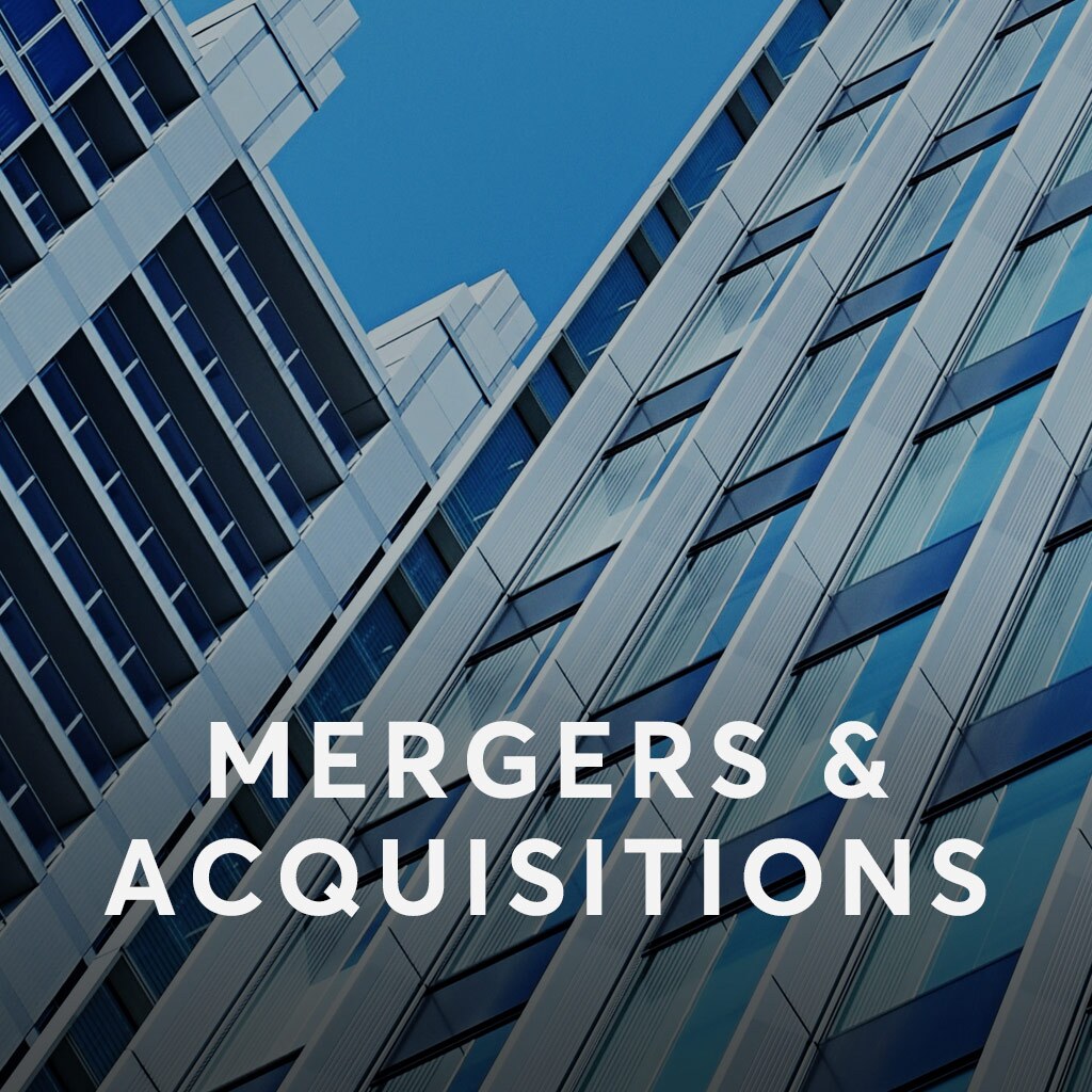 Mergers and Acquisitions