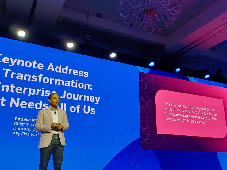 Sathish Muthukrishnan, chief information, data and digital officer at Ally Financial, at American Banker's Digital Banking conference