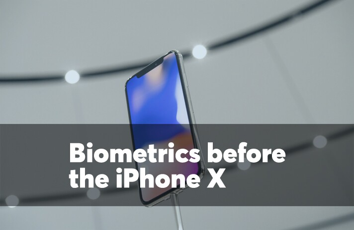 Biometrics before the iPhone X