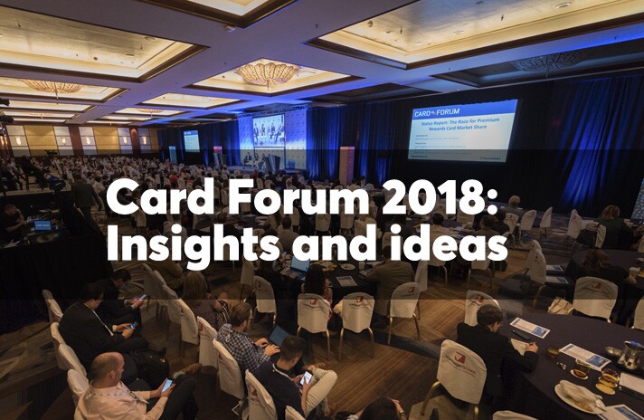 Card Forum 2018: Insights and ideas
