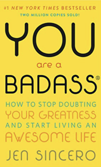 You Are A Badass