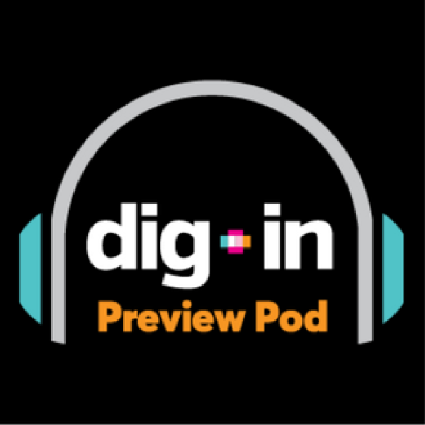 DigIn Preview Pod