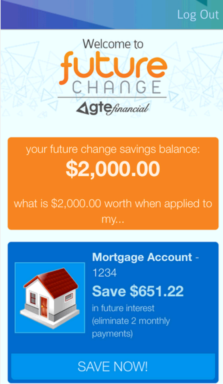 A screenshot from GTE Financial's Future Change app.