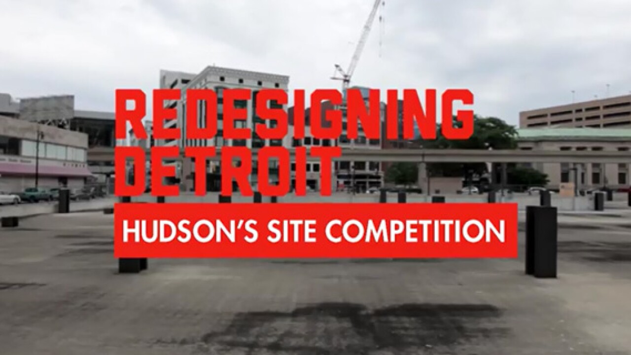 Thumbnail for Video: Redesigning Detroit's Hudson's Site