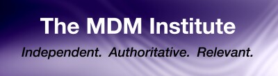 The MDM Institute - Independent. Authoritative. Relevant.