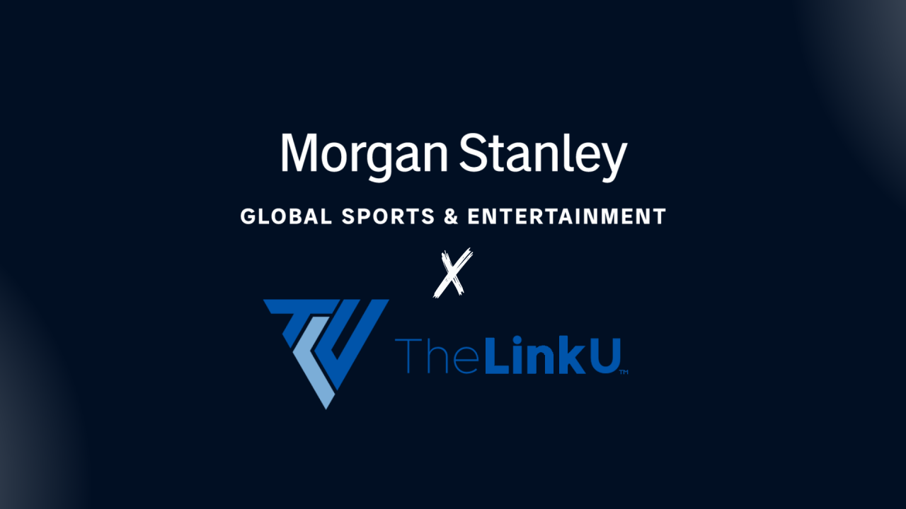 Morgan Stanley Global Sports & Entertainment and TheLinkU logos appear against a black background, symbolizing the two firms' collaboration to provide financial education to college athletes